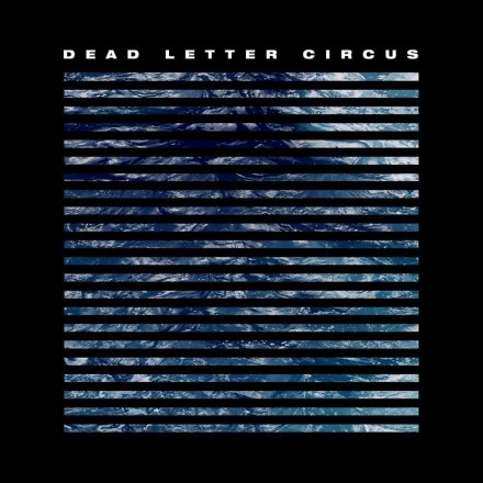 Dead Letter Circus album cover